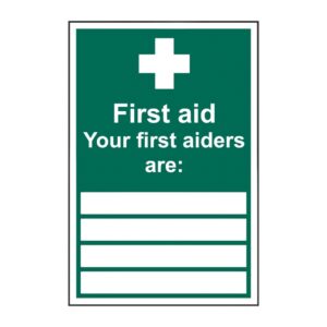 First Aid - Your First Aiders Are (4 Names)
