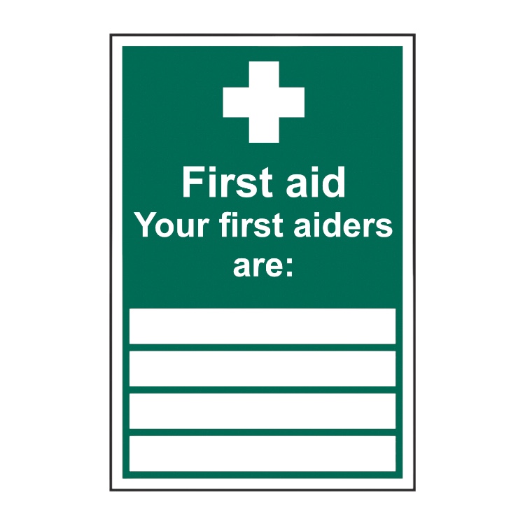 First Aid - Your First Aiders Are (4 Names)